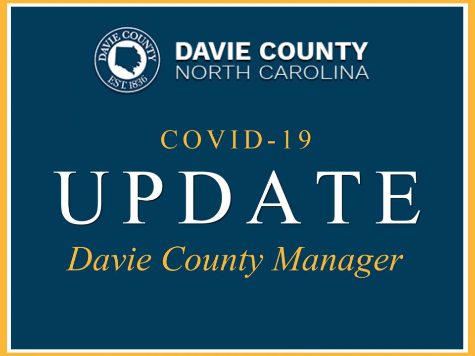 Davie County Manager Latest Links and resources for COVID-19